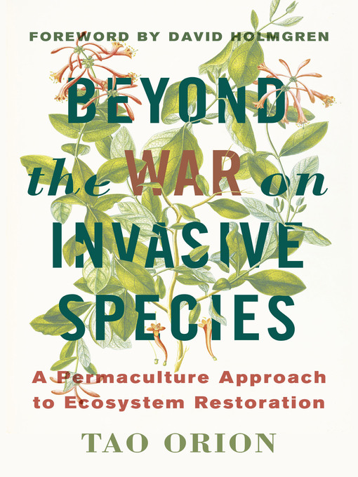 Title details for Beyond the War on Invasive Species by Tao Orion - Available